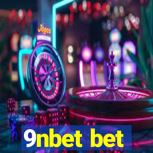 9nbet bet